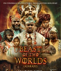 FilmOne Releases Official Trailer For Eniola Ajao’s “Beast Of Two Worlds (Ajanaku)” FilmOne Releases Official Trailer For Eniola Ajao’s “Beast Of Two Worlds (Ajanaku)”