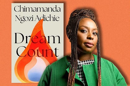 Chimamanda’s Dream Count Contends for Women’s Prize for Fiction Shortly After Release Chimamanda’s Dream Count Contends for Women’s Prize for Fiction Shortly After Release