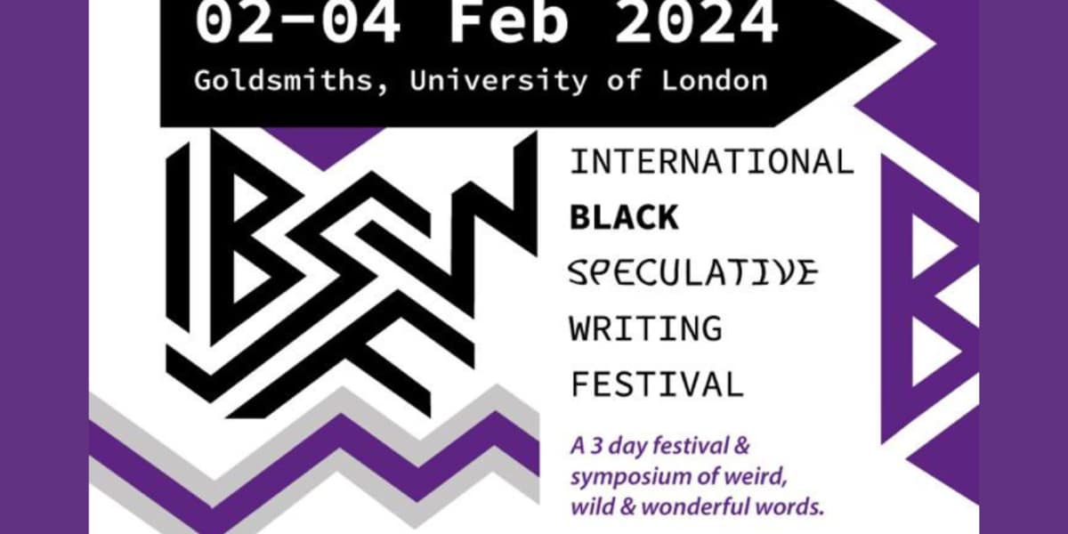 Register for the First International Black Speculative Writing Festival in London | Feb 2–4