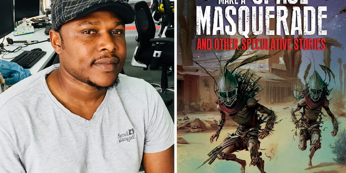 The Preorder Link for Mazi Nwonwu’s Debut Collection How to Make a Space Masquerade is Now Live!