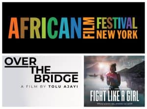 The 31st New York African Film Festival Welcomes“Over The Bridge”, “This Is Lagos”, Other Afrocentric Titles