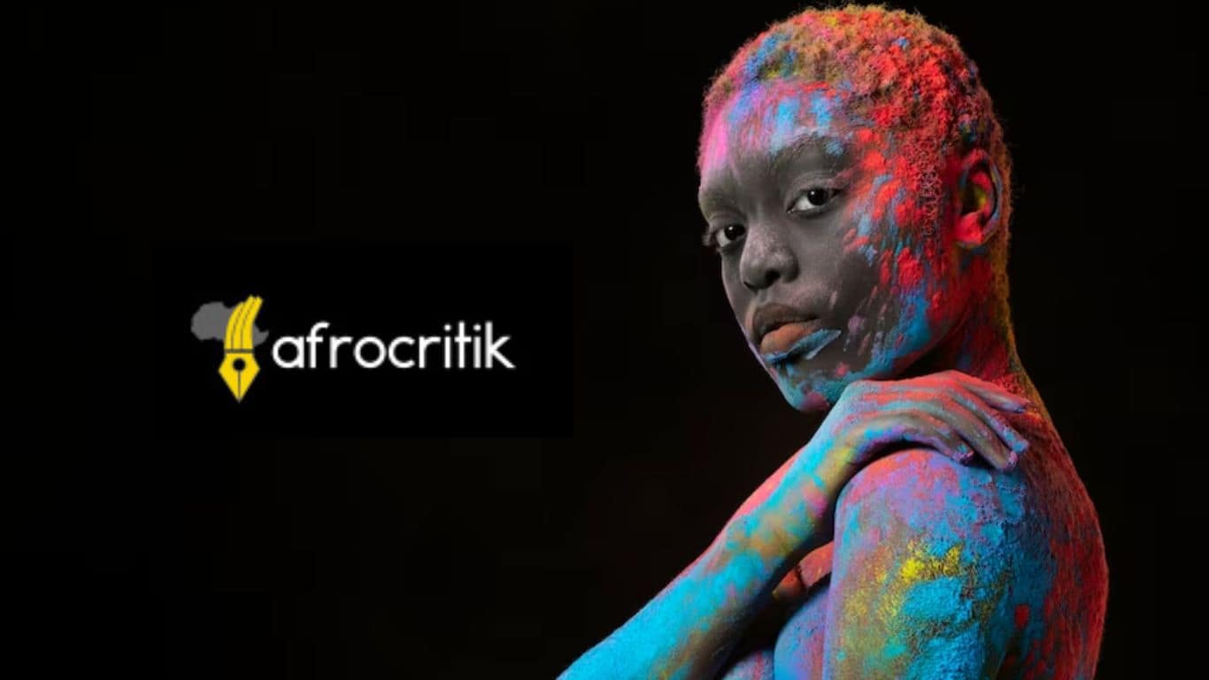 Afrocritik Takes Position at the Forefront of Africa’s Cultural Renaissance Afrocritik Takes Position at the Forefront of Africa’s Cultural Renaissance
