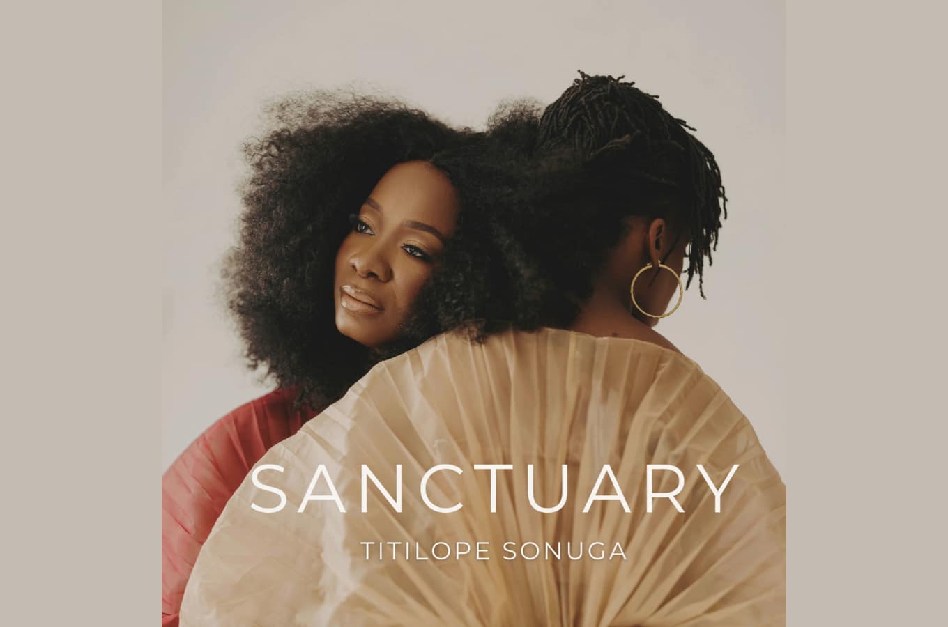 Nigerian Poet Titilope Sonuga Releases Romantic New Single ‘Sanctuary’ Nigerian Poet Titilope Sonuga Releases Romantic New Single ‘Sanctuary’
